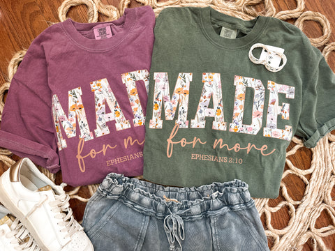 Made For More